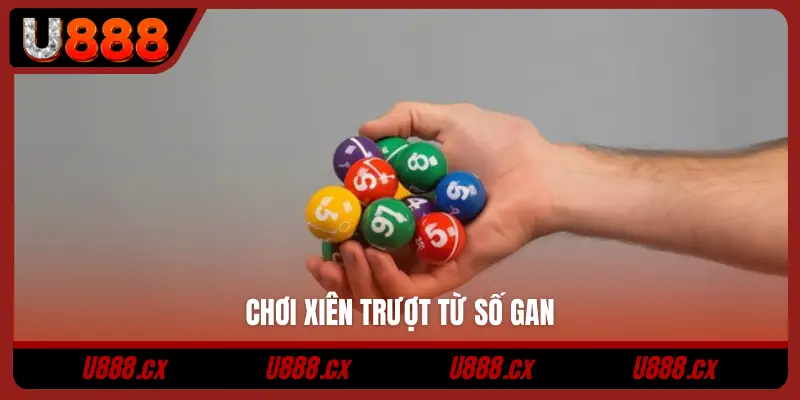 Chơi xiên trượt từ số gan