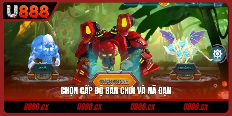 Chọn cấp độ bàn chơi và nã đạn