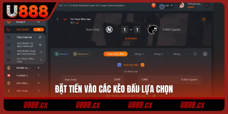 Đặt tiền vào các kèo đấu lựa chọn