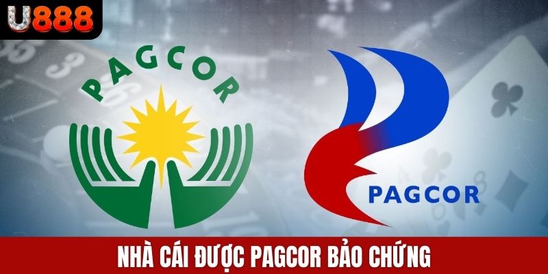 Nhà cái được PAGCOR bảo chứng